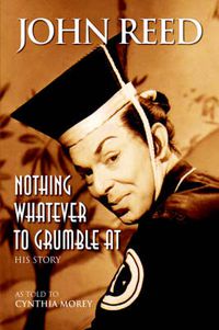 Cover image for Nothing Whatever to Grumble at