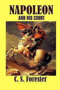 Cover image for Napoleon and His Court