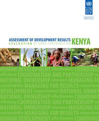 Cover image for Assessment of development results: evaluation of UNDP contribution, Kenya