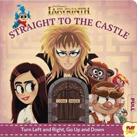 Cover image for Jim Henson's Labyrinth: Straight to the Castle