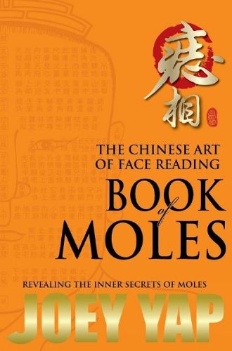 The Chinese Art of Face Reading: Book of Moles