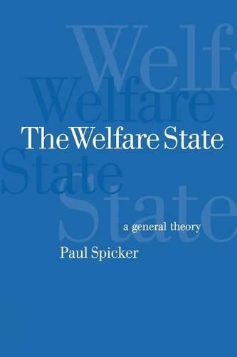 Cover image for The Welfare State: A General Theory