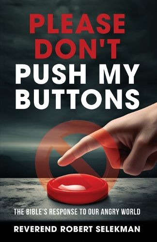 Cover image for Please Don't Push My Buttons