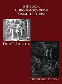 Cover image for A Biblical Chronology from Adam to Christ