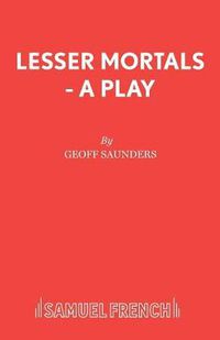 Cover image for Lesser Mortals