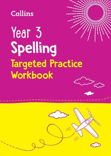 Cover image for Year 3 Spelling Targeted Practice Workbook