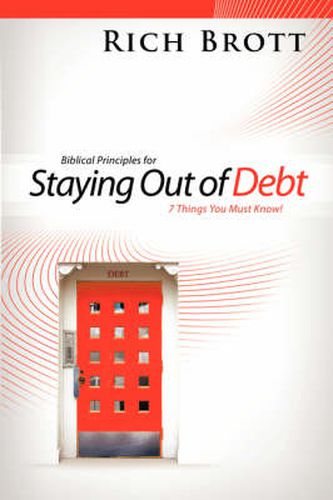 Cover image for Biblical Principles for Staying Out of Debt: 7 Things You Must Know!