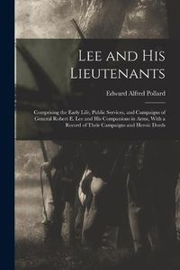 Cover image for Lee and His Lieutenants