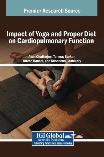 Cover image for Impact of Yoga and Proper Diet on Cardiopulmonary Function