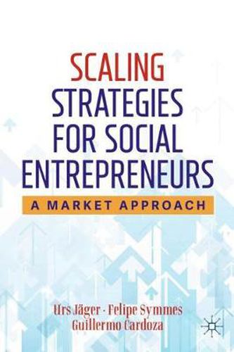 Cover image for Scaling Strategies for Social Entrepreneurs: A Market Approach