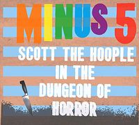 Cover image for Scott The Hoople In The Dungeon Of Horror