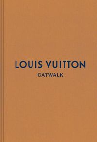 Cover image for Louis Vuitton: The Complete Fashion Collections