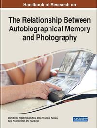 Cover image for Handbook of Research on the Relationship Between Autobiographical Memory and Photography