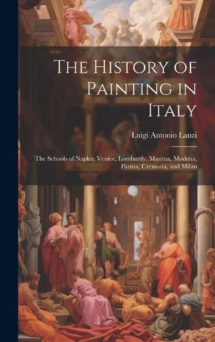 The History of Painting in Italy