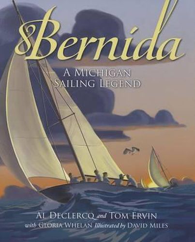 Cover image for Bernida: A Michigan Sailing Legend