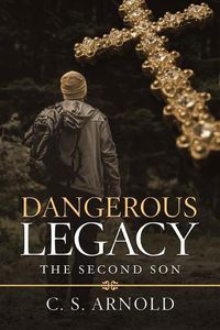 Cover image for Dangerous Legacy