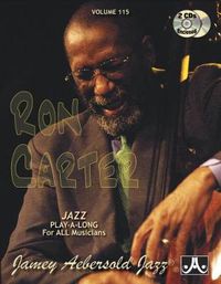 Cover image for Aebersold Vol. 115 Ron Carter: Jazz Play-Along Vol.115