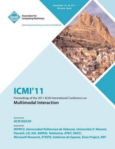 Cover image for ICMI'11 Proceedings of the 2011 ACM International Conference on Multimedia Interaction