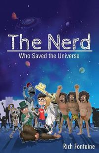 Cover image for The Nerd who saved the Universe