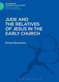 Cover image for Jude and the Relatives of Jesus in the Early Church