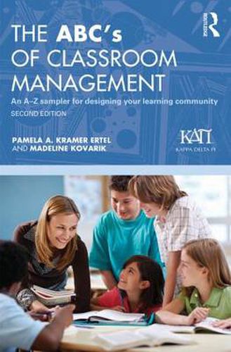 Cover image for The ABC's of Classroom Management: An A-Z Sampler for Designing Your Learning Community