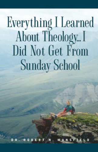 Cover image for Everything I Learned About Theology