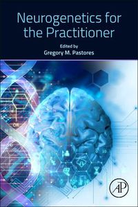 Cover image for Neurogenetics for the Practitioner