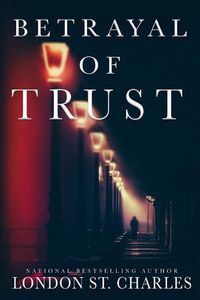 Cover image for Betrayal of Trust