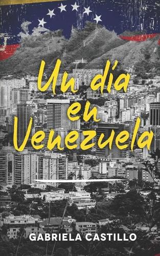 Cover image for Un dia en Venezuela: Kurzgeschichten in Spanisch