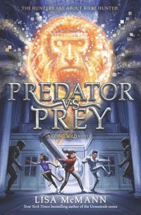 Cover image for Going Wild #2: Predator vs. Prey