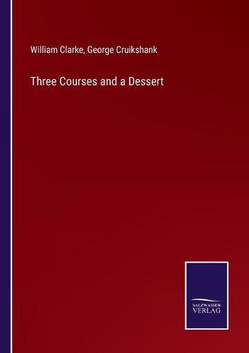 Cover image for Three Courses and a Dessert