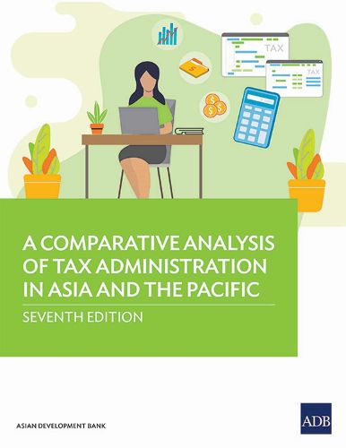 Cover image for A Comparative Analysis of Tax Administration in Asia and the Pacific