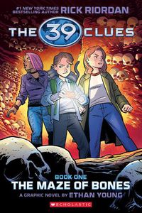 Cover image for 39 Clues: The Maze of Bones: A Graphic Novel (39 Clues Graphic Novel #1)