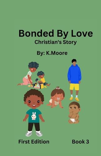 Cover image for Bonded by Love (Christian's Story)