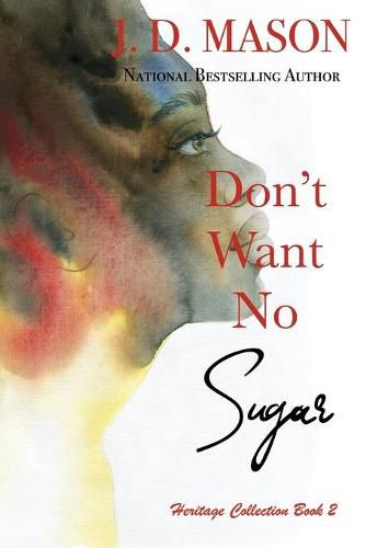 Cover image for Don't Want No Sugar