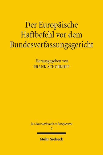 Cover image for Der Europaische Haftbefehl vor dem Bundesverfassungsgericht