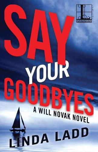 Cover image for Say Your Goodbyes