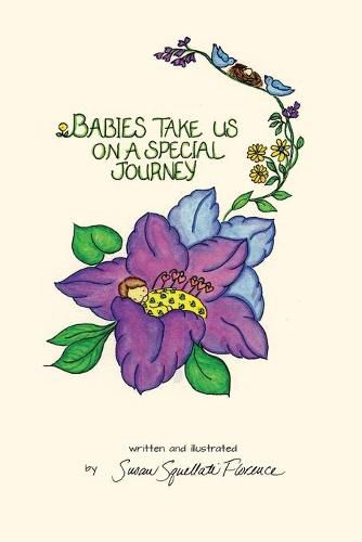 Cover image for Babies Take Us On A Special Journey