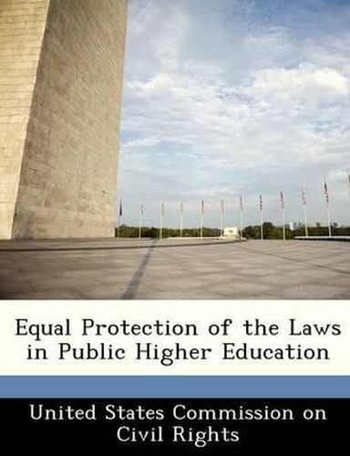 Cover image for Equal Protection of the Laws in Public Higher Education