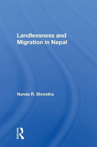 Cover image for Landlessness and Migration in Nepal