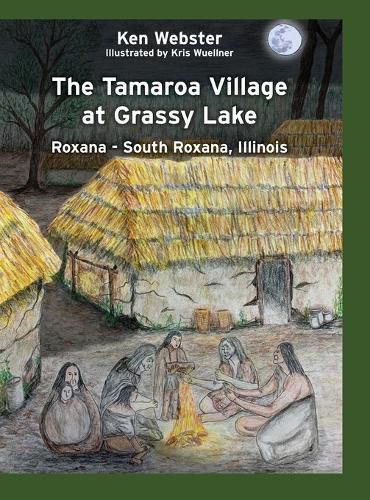 Cover image for The Tamaroa Village at Grassy Lake