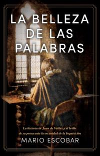 Cover image for La Belleza De Las Palabras (The Beauty of Words)