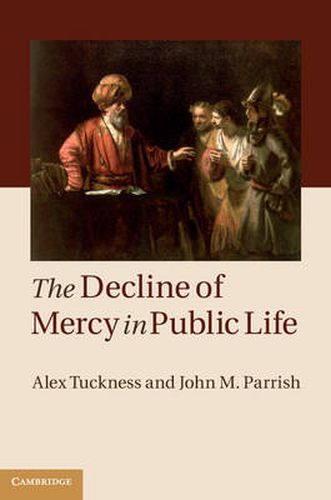 Cover image for The Decline of Mercy in Public Life