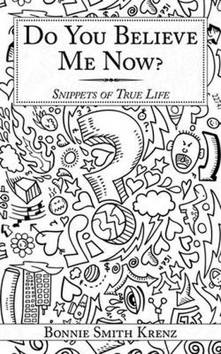 Cover image for Do You Believe Me Now?