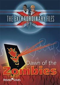 Cover image for The Extraordinary Files: Dawn of the Zombies