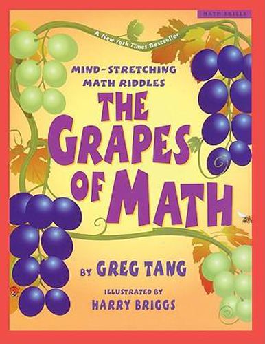 Cover image for The Grapes of Math: Mind-Stretching Math Riddles