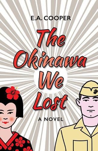 Cover image for The Okinawa We Lost