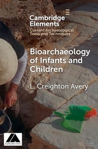 Cover image for Bioarchaeology of Infants and Children