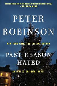 Cover image for Past Reason Hated: An Inspector Banks Novel