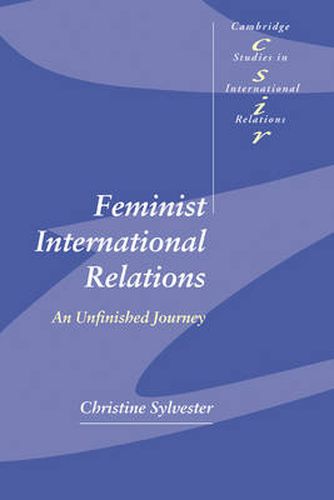 Cover image for Feminist International Relations: An Unfinished Journey